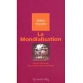 La Mondialisation de Sylvain Allemand et Jean-Claude Ruano-Borba