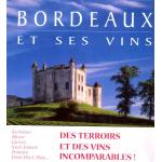 Fiche dtaille : Bordeaux et ses vins de Robert JOSEPH
