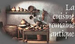 La Cuisine Romaine Antique